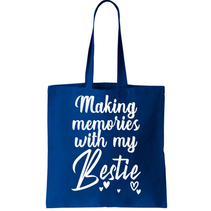 Making Memories With My Bestie Family Vacation Cute Gift Tote Bag