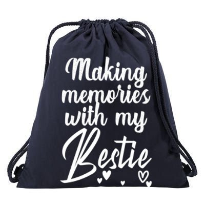 Making Memories With My Bestie Family Vacation Cute Gift Drawstring Bag