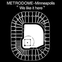 Metrodome Minneapolis We Like It Here Cooling Performance Crew T-Shirt