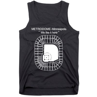 Metrodome Minneapolis We Like It Here Tank Top
