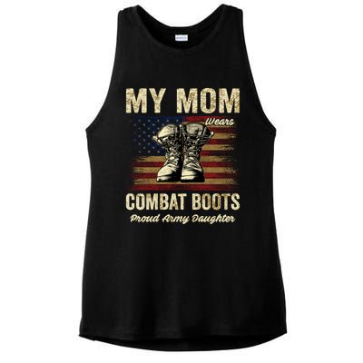 My Mom Wears Combat Boots Proud Army Daughter Veteran Mom Meaningful Gift Ladies PosiCharge Tri-Blend Wicking Tank