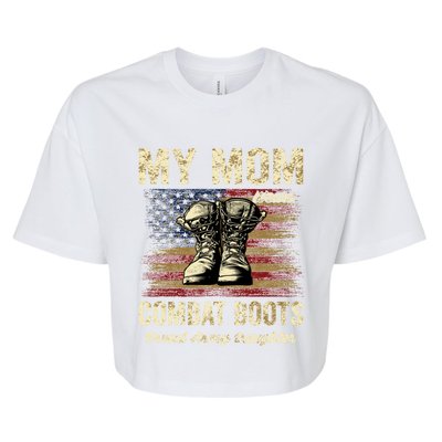 My Mom Wears Combat Boots Proud Army Daughter Veteran Mom Meaningful Gift Bella+Canvas Jersey Crop Tee