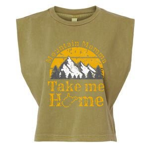 Mountain Momma West Virginia Take Me Home WV Map Mountains Garment-Dyed Women's Muscle Tee