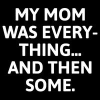 My Mom Was Everything And Then Some Humor Stripe Pom Pom Beanie