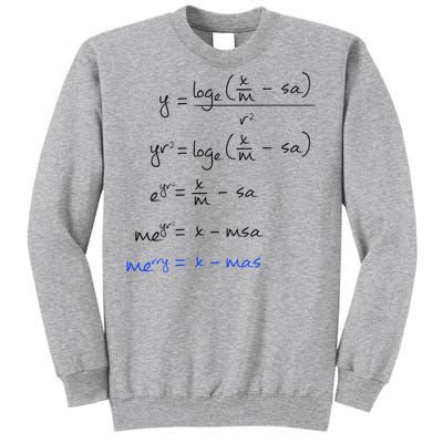 Math Merry Xmas Math Equation Funny Christmas Algebra Great Gift Tall Sweatshirt