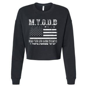 Myodb My Your Our Damn Business Cropped Pullover Crew