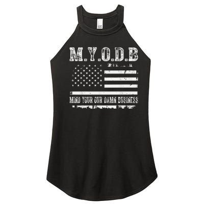 Myodb My Your Our Damn Business Women’s Perfect Tri Rocker Tank