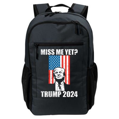 Miss Me Yet Funny Trump 2024 Daily Commute Backpack