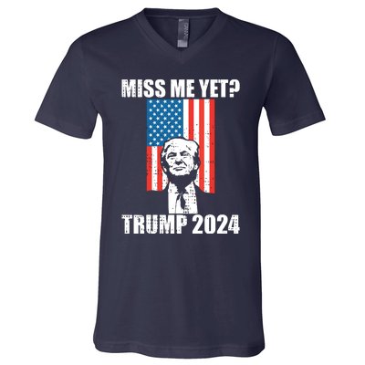 Miss Me Yet Funny Trump 2024 V-Neck T-Shirt