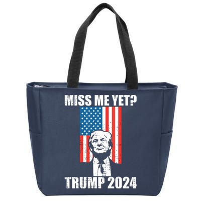 Miss Me Yet Funny Trump 2024 Zip Tote Bag