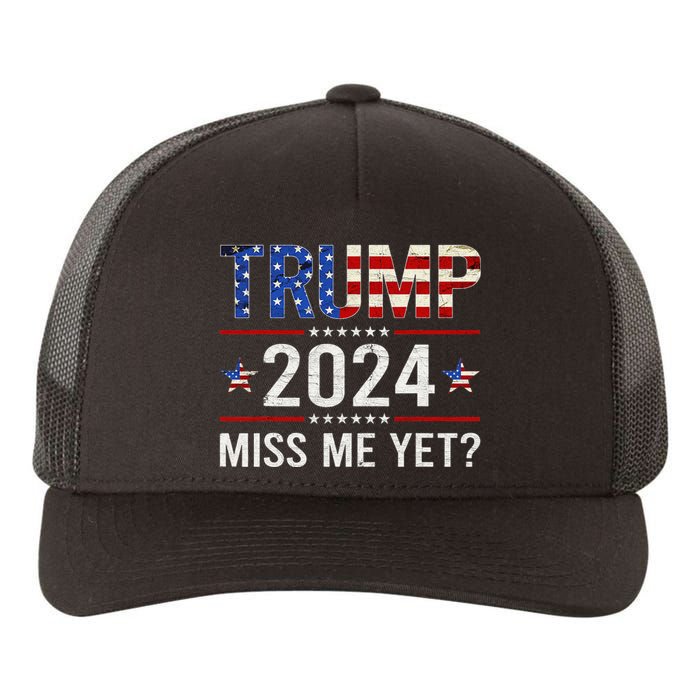 Miss Me Yet Trump 2024 I'll Be Back Patriotic 4th Of July Yupoong Adult 5-Panel Trucker Hat