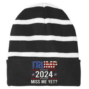 Miss Me Yet Trump 2024 I'll Be Back Patriotic 4th Of July Striped Beanie with Solid Band