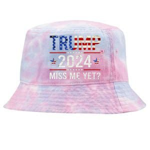 Miss Me Yet Trump 2024 I'll Be Back Patriotic 4th Of July Tie-Dyed Bucket Hat