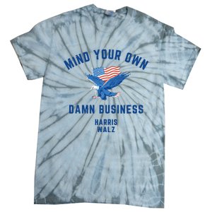 Meidastouch Mind Your Own Damn Business Harris Walz Tie-Dye T-Shirt