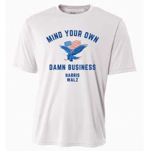 Meidastouch Mind Your Own Damn Business Harris Walz Cooling Performance Crew T-Shirt