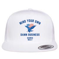 Meidastouch Mind Your Own Damn Business Harris Walz Flat Bill Trucker Hat