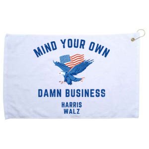 Meidastouch Mind Your Own Damn Business Harris Walz Grommeted Golf Towel