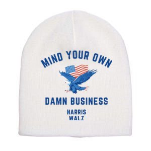 Meidastouch Mind Your Own Damn Business Harris Walz Short Acrylic Beanie