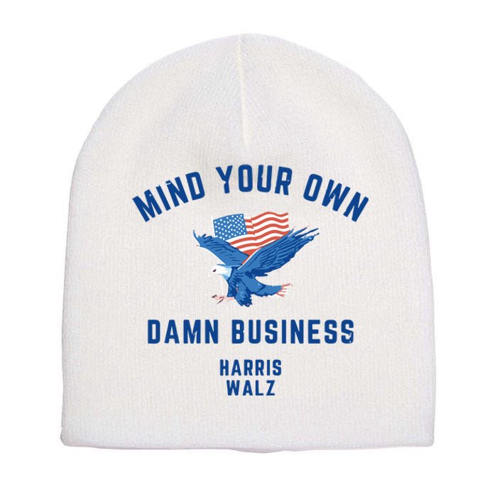 Meidastouch Mind Your Own Damn Business Harris Walz Short Acrylic Beanie