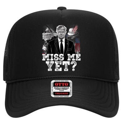 Miss Me Yet Trump 2024 President Donald Trump Vintage Trump High Crown Mesh Back Trucker Hat