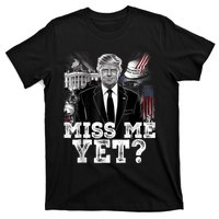 Miss Me Yet Trump 2024 President Donald Trump Vintage Trump T-Shirt