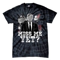 Miss Me Yet Trump 2024 President Donald Trump Vintage Trump Tie-Dye T-Shirt