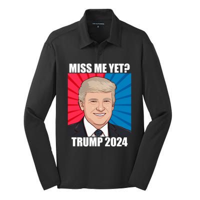 Miss Me Yet Trump 2024 Election Gift Silk Touch Performance Long Sleeve Polo