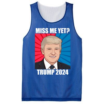 Miss Me Yet Trump 2024 Election Gift Mesh Reversible Basketball Jersey Tank