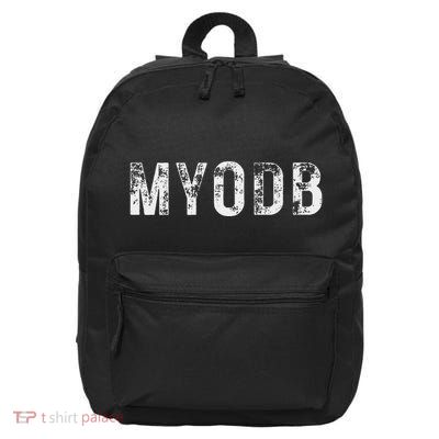 Myodb Mind Your Own Business Funny Political 16 in Basic Backpack