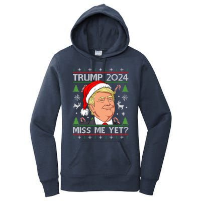 Miss Me Yet Trump 2024 Ugly Christmas Cool Gift Women's Pullover Hoodie