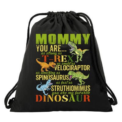 Mommysaurus Mommy You Are As Strong As T Rex Funny Dinosaur Gift Drawstring Bag