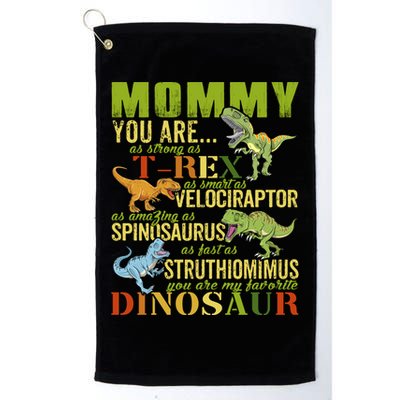 Mommysaurus Mommy You Are As Strong As T Rex Funny Dinosaur Gift Golf Towel