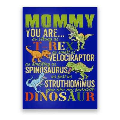 Mommysaurus Mommy You Are As Strong As T Rex Funny Dinosaur Gift Poster