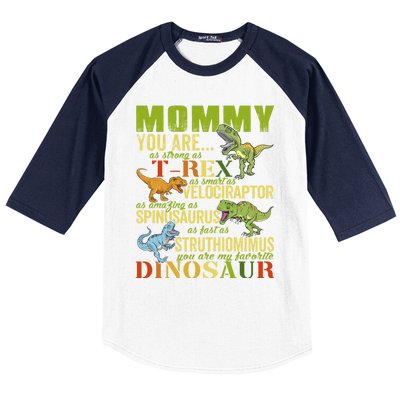 Mommysaurus Mommy You Are As Strong As T Rex Funny Dinosaur Gift Baseball Sleeve Shirt