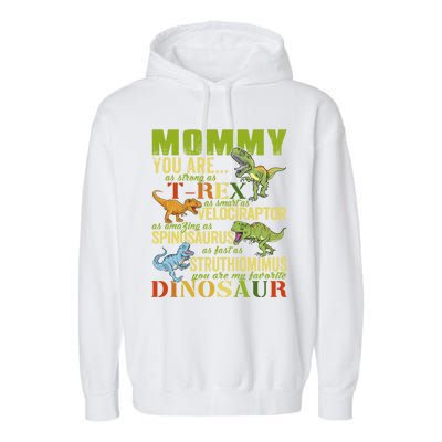 Mommysaurus Mommy You Are As Strong As T Rex Funny Dinosaur Gift Garment-Dyed Fleece Hoodie