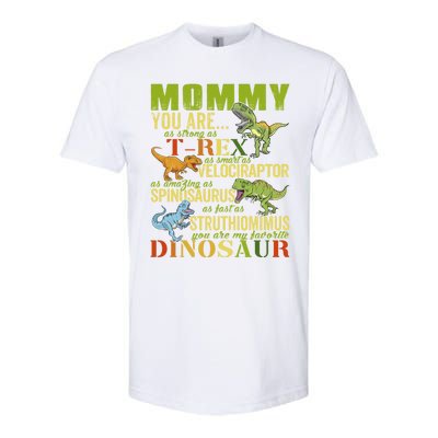 Mommysaurus Mommy You Are As Strong As T Rex Funny Dinosaur Gift Softstyle CVC T-Shirt