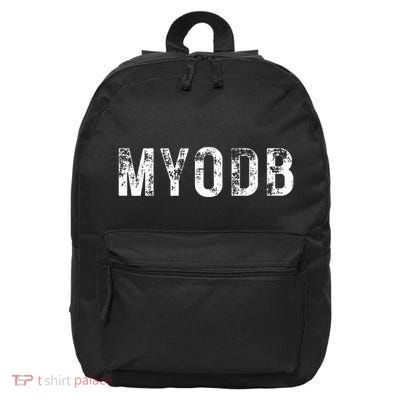 Myodb Mind Your Own Business Funny Political 16 in Basic Backpack