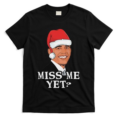 Miss Me Yet I Want Obama For Christmas Anti Trump T-Shirt