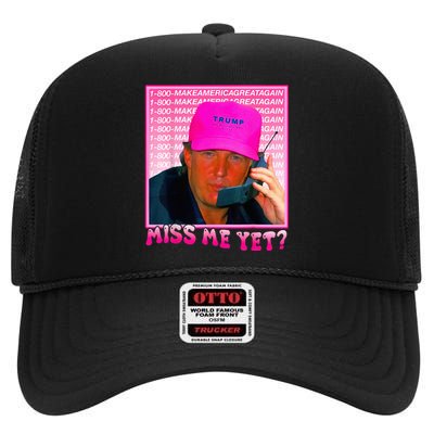 Miss Me Yet Donald Trump 2024 Holding Phone Call Pink High Crown Mesh Back Trucker Hat