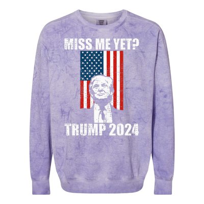 Miss Me Yet Funny Trump 2024 Colorblast Crewneck Sweatshirt