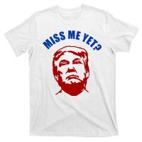 Miss Me Yet? Funny Pro Trump Anti Biden T-Shirt