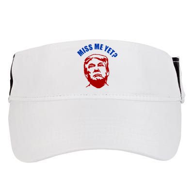 Miss Me Yet? Funny Pro Trump Anti Biden Adult Drive Performance Visor