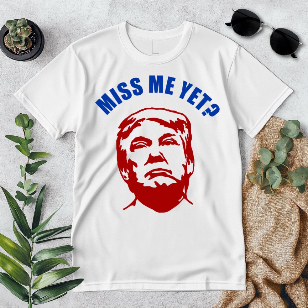 Miss Me Yet? Funny Pro Trump Anti Biden Premium T-Shirt