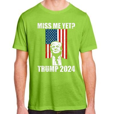 Miss Me Yet Funny Trump 2024 Adult ChromaSoft Performance T-Shirt