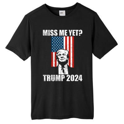 Miss Me Yet Funny Trump 2024 Tall Fusion ChromaSoft Performance T-Shirt