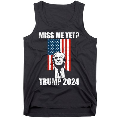 Miss Me Yet Funny Trump 2024 Tank Top