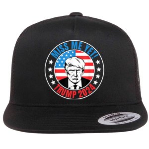 Miss Me Yet Trump 2024 45 Re Elect President Trump USA Flat Bill Trucker Hat