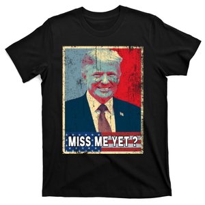 Miss Me Yet Trump Hope Poster Essential T-Shirt