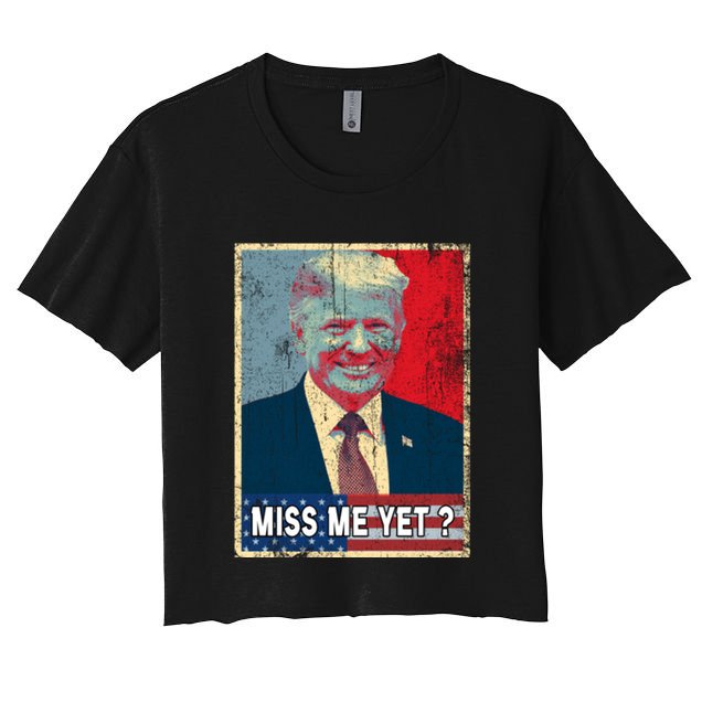 Miss Me Yet Trump Hope Poster Essential Crop Top
