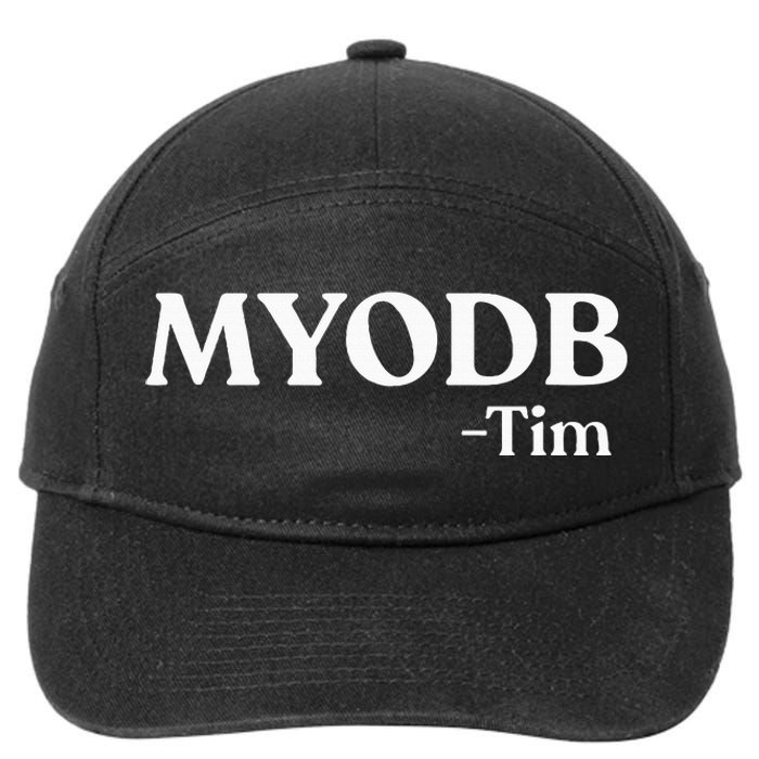 Myodb Mind Your Own Damn Business 7-Panel Snapback Hat